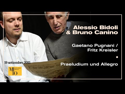 Alessio Bidoli / Bruno Canino - Gaetano Pugnani / Fritz Kreisler - Praeludium und Allegro