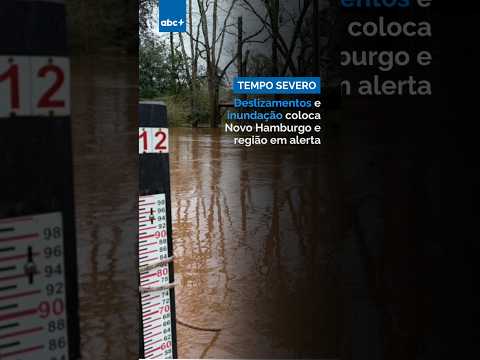 Deslizamentos e inundação coloca Novo Hamburgo e região em alerta