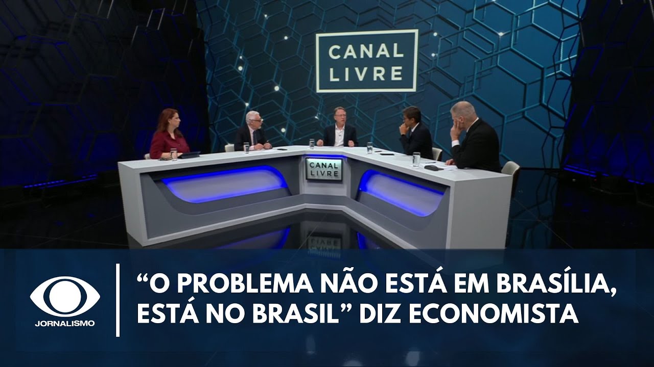 “O problema não está em Brasília, está no Brasil” diz economista sobre política | Canal Livre