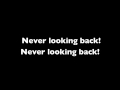 Never Looking Back 