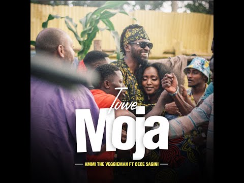 Ammi the Veggieman ft Cece Sagini - Tuwe Moja OFFICIAL MUSIC VIDEO