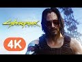 Cyberpunk 2077 Official Keanu Reeves 4K Reveal Trailer - E3 2019