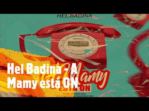 Hel Badina - A mamy está ON [2022]