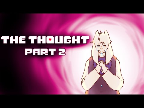 The Thought Part 2 (Undertale Comic Dub)