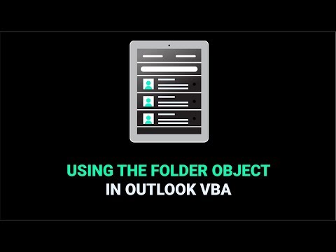 How to Use the Folder Object in Outlook VBA