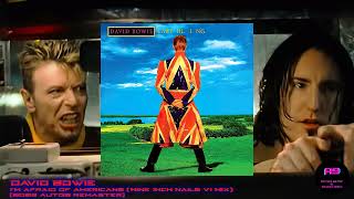 David Bowie - I'm Afraid of Americans (Nine Inch Nails V1 Mix) (2023 auto9 Remaster)