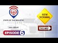 E6 State Of The Industry Podcast With John Elliott The New Normal