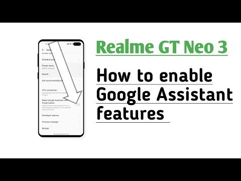 Realme GT Neo 3 How to enable Google Assistant features