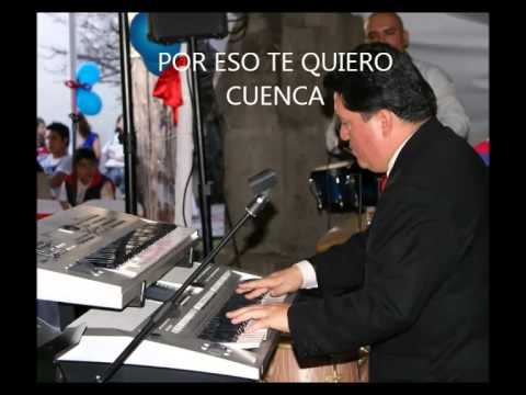 POR ESO TE QUIERO CUENCA con Pepe Jaramillo y Paco Godoy