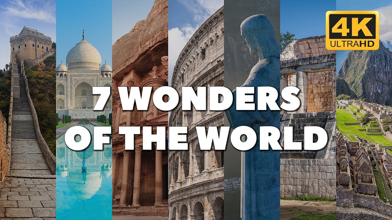 7 Wonders Of The World: 2022 (4K ULTRA HD)
