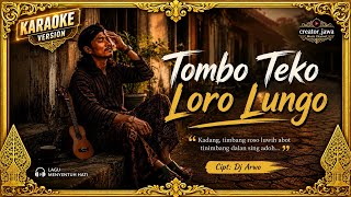 Download lagu (KARAOKE) Tombo Teko Loro Lungo - DJ Arwo @Creator_JawaMusic #lagujawa #musikjawa  mp3