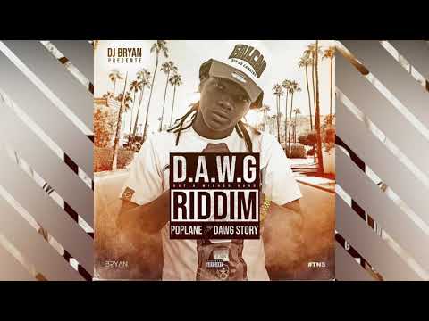 POPLANE ft CHANI MAN - DAWG RIDDIM - POMPIS - JAHSIK - JICIKE - BLAIZ FAYAH - by DJ DYDY (2K19)