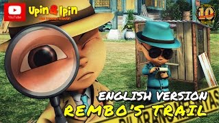 Download lagu Upin & Ipin - Rembo's Trail (English Version) mp3
