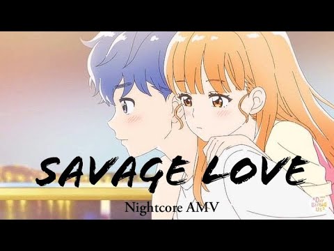 [AMV] ~ Savage Love {lyrics}