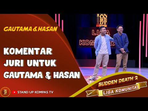 Komentar Juri untuk Gautama dan Hasan, Hasan Disuruh Cari Teman Baru! | SUCI Liga Komunitas