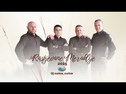 Raspjevane Meraklije 2025 - Oj curice, curice