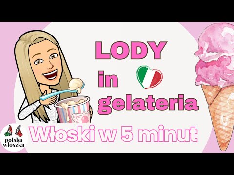 W LODZIARNI - zamawiamy lody po włosku - in gelateria