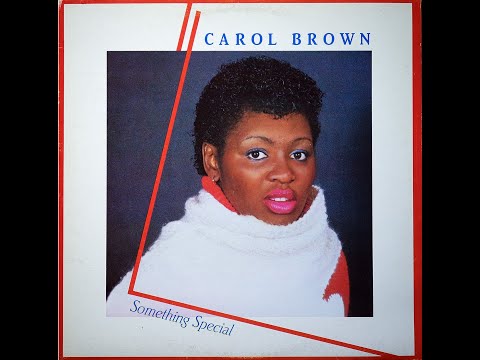 Carol Brown - Something Special (FULL ALBUM)