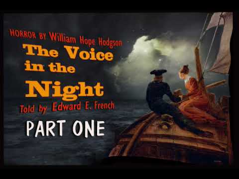 Thumbnail of the video: "The Voice in the Night" vintage weird horror narrated by Edward E.French