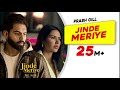 Prabh Gill:  Jinde Meriye | Title Track | Parmish Verma| Sonam Bajwa| Pankaj B| Latest Punjabi Songs