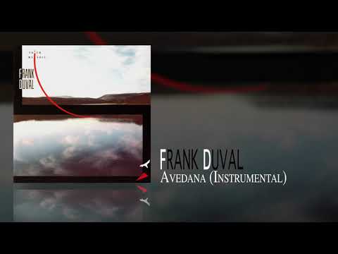 Frank Duval - Avedana (Instrumental)