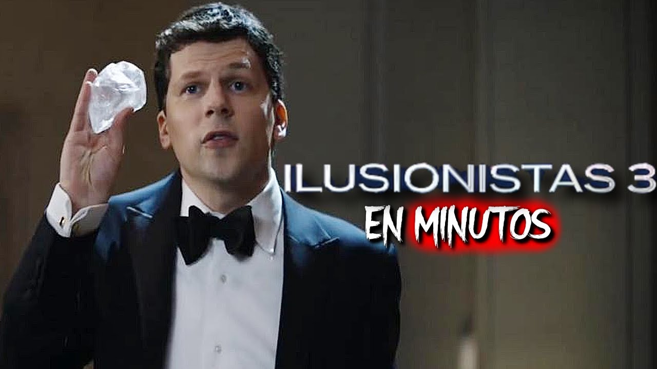 LOS ILUSIONISTAS 3 (2025) RESUMEN EN MINUTOS