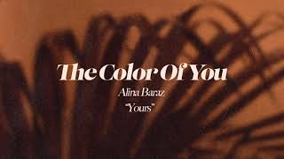 Alina Baraz - Yours (Official Audio)