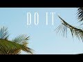 #90 Do It (Official)