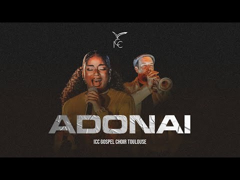 ADONAI | ICC Gospel Choir Toulouse - Richaldine MEDA