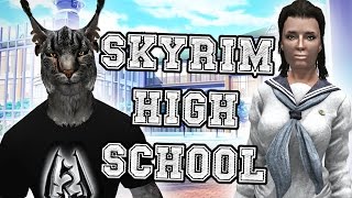 SKYRIM HIGH SCHOOL | Stream Highlight