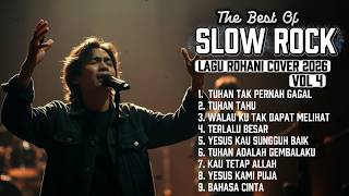 Download lagu LAGU ROHANI SLOW ROCK VOL 4 (TUHAN TAK PERNAH GAGAL) ✝️ COVER TERBARU 2026 mp3