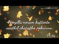 Luca Neyilla Neeram Whatsapp Status
