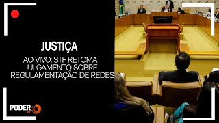 Ao vivo: STF retoma julgamento sobre regulamentação de redes