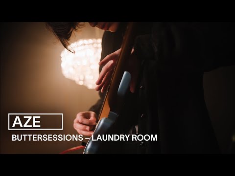 AZE - Laundry Room | live bei den buttersessions