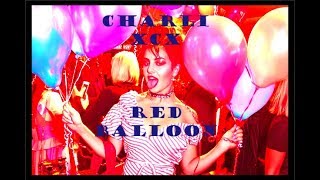 Charli XCX-Red Balloon (Audio) (Bonus track)