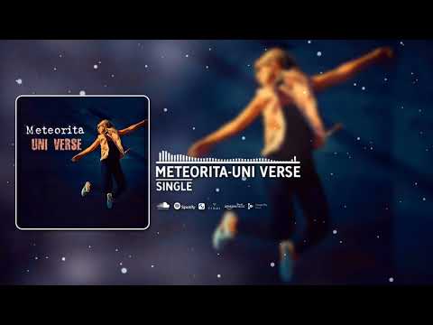 Meteorita - Uni Verse