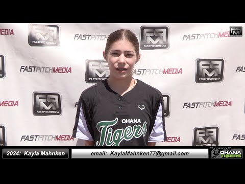 2024 Kayla Mahnken 3.65 GPA - Catcher and Middle Infielder Softball Skills Video - Ohana Tigers