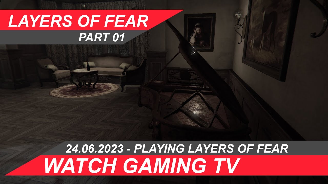 #layersoffear Part 01 -  #youtubestar  #gameplay #gameplaywalkthrough Bist Du bereit?