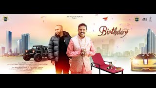 Tank - Birthday Feat. Bakshi Billa | Music Video | Latest Punjabi Songs 2021