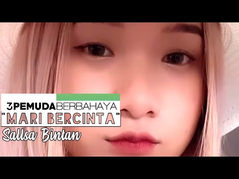 MARI BERCINTA - AURA KASIH || 3PEMUDA BERBAHAYA FEAT SALLSA BINTAN COVER