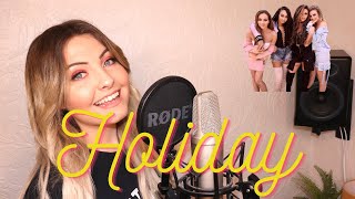 Little Mix - Holiday | Cover by Jenny Jones