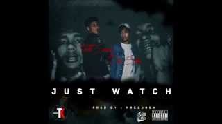 Trill Sammy X Dice SoHo - Just Watch (Prod by Fredonem)