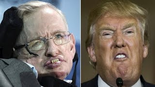 Stephen Hawking&#39;s Chilling Warning To The World About President Trump