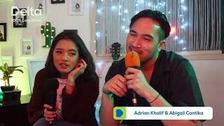Ngobrol Enak Bareng Adrian Khalif & Cantika Abigail - Delta FM [episode 1]