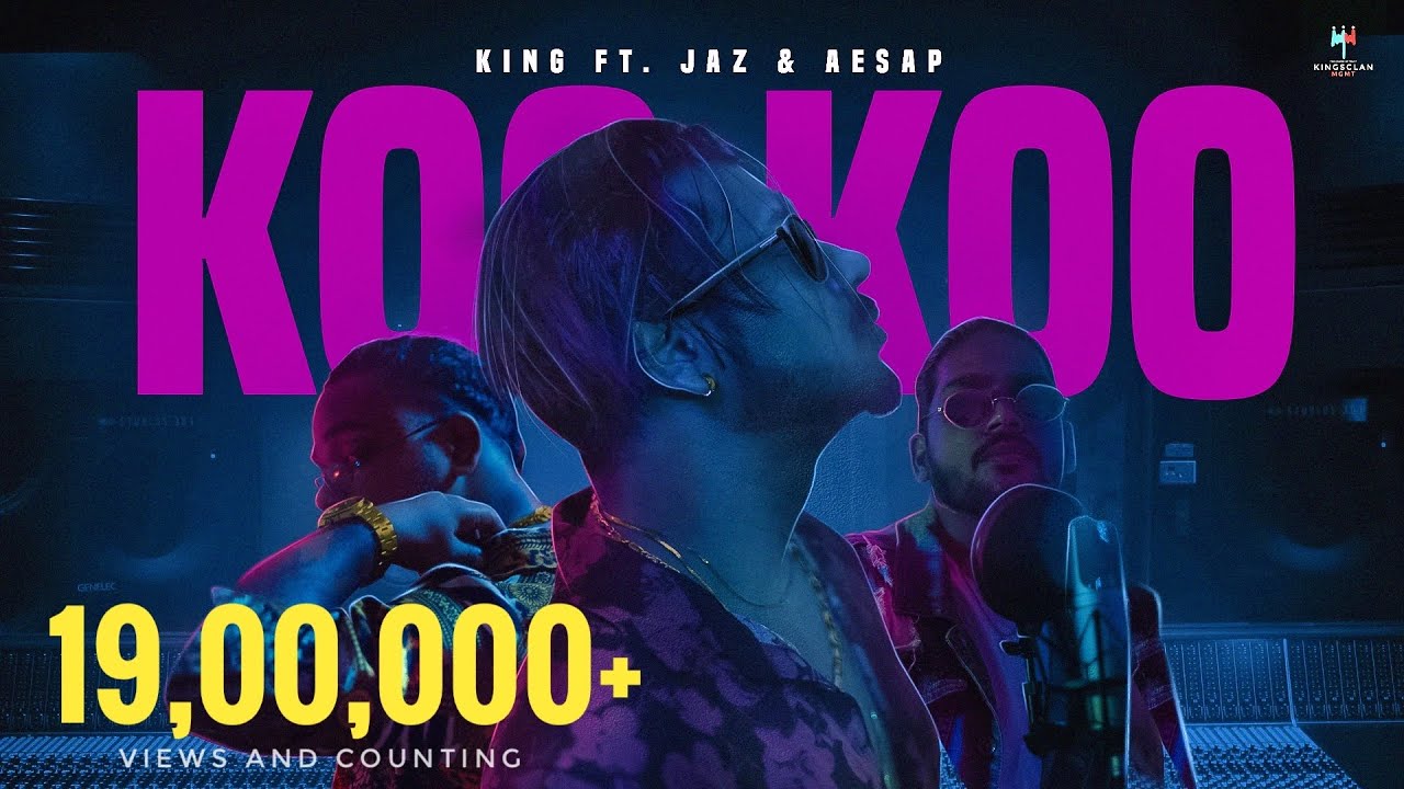 Koo Koo Lyrics by King ft.Jaz & Aesap