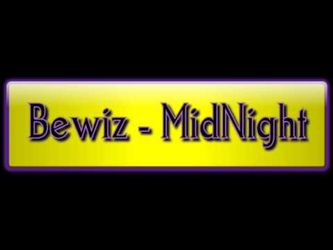 Bewiz - MidNight