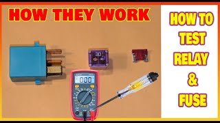 How To Test Vehicle Relay & Fuse (HOW THEY WORK)