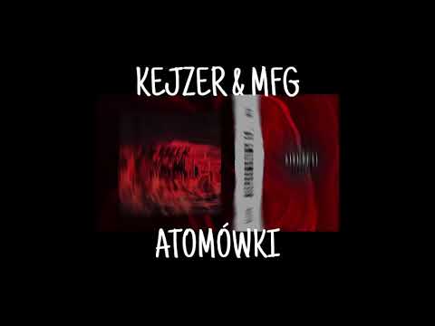 Kejzer & MFG - Atomówki 8D