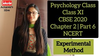 #Experimental #Method in Psychology | #Psychology #Class11#CBSE #NCERT #2020