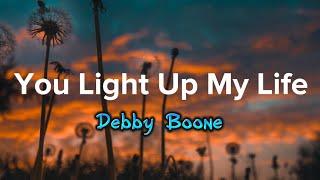 Download lagu You Light Up My Life - Debby Boone (Lyrics) mp3